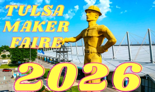Tulsa Maker Faire - TCCR 2026
